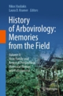 Image for History of arbovirology  : memories from the fieldVolume II,: Virus family and regional perspectives, molecular biology and pathogenesis