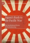 Image for Japan’s Rush to the Pacific War