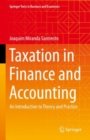 Image for Taxation in Finance and Accounting: An Introduction to Theory and Practice