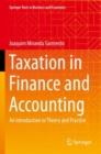 Image for Taxation in finance and accounting  : an introduction to theory and practice