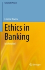 Image for Ethics in banking  : is it possible?