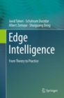 Image for Edge intelligence  : from theory to practice
