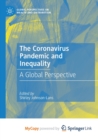 Image for The Coronavirus Pandemic and Inequality : A Global Perspective
