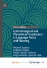 Image for Epistemological and Theoretical Foundations in Language Policy and Planning