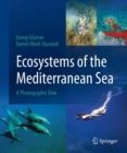 Image for Ecosystems of the Mediterranean Sea  : a photographic dive