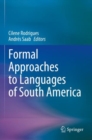 Image for Formal Approaches to Languages of South America