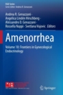 Image for Amenorrhea : Volume 10: Frontiers in Gynecological Endocrinology