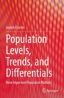Image for Population Levels, Trends, and Differentials