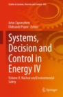Image for Systems, Decision and Control in Energy IV. Volume II Nuclear and Environmental Safety