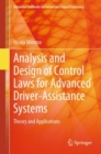 Image for Analysis and design of control laws for advanced driver-assistance systems  : theory and applications