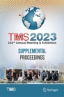 Image for TMS 2023 152nd Annual Meeting &amp; Exhibition Supplemental Proceedings
