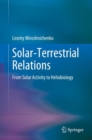 Image for Solar-terrestrial relations  : from solar activity to heliobiology