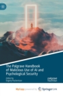 Image for The Palgrave Handbook of Malicious Use of AI and Psychological Security