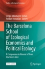 Image for The Barcelona School of Ecological Economics and Political Ecology