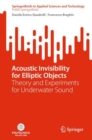 Image for Acoustic invisibility for elliptic objects  : theory and experiments for underwater sound