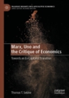 Image for Marx, Uno and the Critique of Economics: Towards an Ex-Capitalist Transition