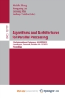Image for Algorithms and Architectures for Parallel Processing : 22nd International Conference, ICA3PP 2022, Copenhagen, Denmark, October 10-12, 2022, Proceedings