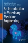 Image for An introduction to veterinary medicine engineering