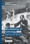 Image for Microhistories of Technology