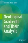 Image for Neotropical Gradients and Their Analysis