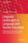 Image for Linguistic Landscapes in Language and Teacher Education