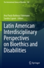 Image for Latin American Interdisciplinary Perspectives on Bioethics and Disabilities