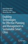 Image for Enabling technologies for effective planning and management in sustainable smart cities