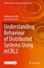 Image for Understanding Behaviour of Distributed Systems Using mCRL2