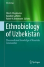 Image for Ethnobiology of Uzbekistan  : ethnomedicinal knowledge of mountain communities