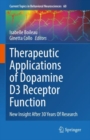 Image for Therapeutic applications of dopamine d3 receptor function  : new insight after 30 years of research