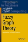 Image for Fuzzy graph theory  : applications to global problems