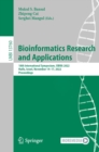 Image for Bioinformatics Research and Applications: 18th International Symposium, ISBRA 2022, Haifa, Israel, November 14-17, 2022, Proceedings : 13760