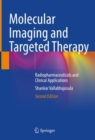 Image for Molecular imaging and targeted therapy  : radiopharmaceuticals and clinical applications