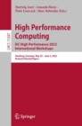 Image for High performance computing  : ISC High Performance 2022 International Workshops