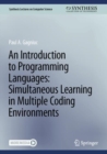 Image for An introduction to programming languages  : simultaneous learning in multiple coding environments