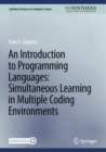 Image for An Introduction to Programming Languages: Simultaneous Learning in Multiple Coding Environments