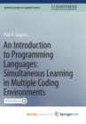 Image for An Introduction to Programming Languages : Simultaneous Learning in Multiple Coding Environments