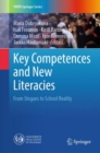 Image for Key Competences and New Literacies: From Slogans to School Reality