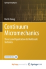 Image for Continuum Micromechanics : Theory and Application to Multiscale Tectonics