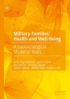 Image for Military Families&#39; Health and Well-Being