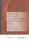 Image for Conflict and Post-Conflict Governance in the Middle East and Africa