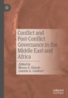 Image for Conflict and post-conflict governance in the Middle East and Africa