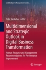 Image for Multidimensional and Strategic Outlook in Digital Business Transformation: Human Resource and Management Recommendations for Performance Improvement