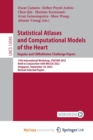 Image for Statistical Atlases and Computational Models of the Heart. Regular and CMRxMotion Challenge Papers : 13th International Workshop, STACOM 2022, Held in Conjunction with MICCAI 2022, Singapore, Septembe
