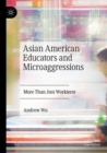 Image for Asian American Educators and Microaggressions