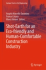Image for Shot-Earth for an Eco-friendly and Human-Comfortable Construction Industry