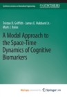 Image for A Modal Approach to the Space-Time Dynamics of Cognitive Biomarkers