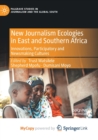 Image for New Journalism Ecologies in East and Southern Africa