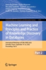 Image for Machine Learning and Principles and Practice of Knowledge Discovery in Databases: International Workshops of ECML PKDD 2022, Grenoble, France, September 19-23, 2022, Proceedings, Part II