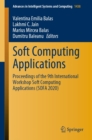 Image for Soft Computing Applications: Proceedings of the 9th International Workshop Soft Computing Applications (SOFA 2020) : 1438
